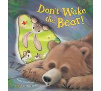 Don't Wake the Bear!