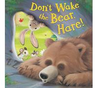 Don't Wake the Bear, Hare!