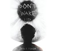 Don't Wake Up