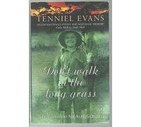 Don't Walk in the Long Grass