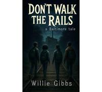 Don't Walk the Rails