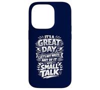 Don't waste a great day with Small Talk Case for iPhone 14 Pro