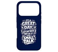 Don't waste a great day with Small Talk Case for iPhone 17 Pro