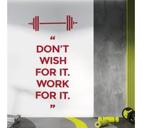 Don't Wish for It, Work for It - Gym Motivational Quote Decal Wall Sticker [XLarge] [Cherry]