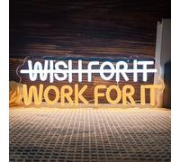Don't Wish for It Work for It Neon Sign gym wall decor Motivate yourself to achieve your goals don't just wish work hard this neon light will help you along the way