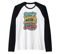 Don't Worry About Anything Pray About Everything Phil 4:6 Raglan Baseball Tee