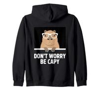 Dont Worry Be Capy Cute Capybara Humor Meme Zip Hoodie