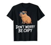 Don't Worry Be Capy Fun Animal Lovers Relaxed Mood Summer T-Shirt