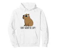 Don't Worry Be Capy Funny Capybara Sunglasses Positive Quote Pullover Hoodie