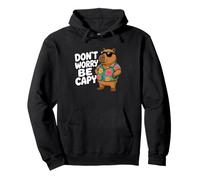 Don't Worry Be Capy Funny Capybara Vacation Tropical Humor Pullover Hoodie