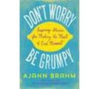Don't Worry, be Grumpy