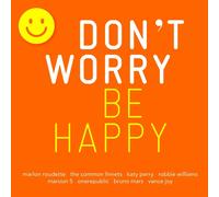 DON'T WORRY-BE HAPPY 2 CD NEW