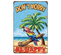 Don't Worry Be Happy Sign Vintage Aluminum Tin Signs for Home Bathroom Office Bar Yard Garden Wall Decor 8"x12"