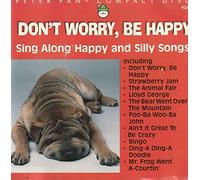 Don't Worry, Be Happy (Sing Along Happy and Silly Songs)