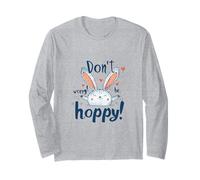 Don't Worry Be Hoppy Cute Bunny Rabbit Positive Design Long Sleeve T-Shirt