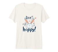 Don't Worry Be Hoppy Cute Bunny Rabbit Positive Design Premium T-Shirt