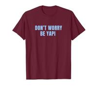 Don't Worry Be Yapi T-Shirt