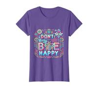 Don'T Worry Bee Happy _ _- T-Shirt