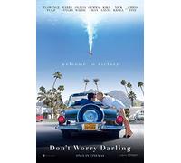Don't Worry Darling (2022) v2 Movie Poster Framed or Unframed Glossy Poster (A4-210 × 297 mm Framed) (A2-420 × 594 mm Unframed) (A4-210 × 297 mm Framed) (A3 297 × 420 mm Unframed)
