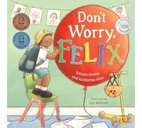 Don't Worry, Felix