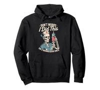 Don't Worry I Did This On A Mannequin Once Nurse Pullover Hoodie