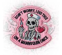 Don't Worry I Did This Patch 3 Inches Funny Nursing Student, Medical Doctor, Iron On/Sew On Embroidery Fabric Applique Patches for Backpack, Vest, Hat, Dog Harness, Military Uniforms Gifts For Mom Dad