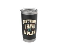 Don't Worry I Have a Plan Funny Boardgame Stainless Steel Insulated Tumbler
