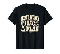 Don't Worry I Have a Plan Funny Boardgame T-Shirt