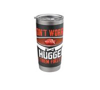 Don't Worry I Hugged Them First Stainless Steel Insulated Tumbler