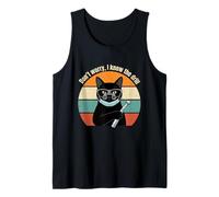 Don't Worry I Know The Drill Funny Cat Dentist Pun Tank Top