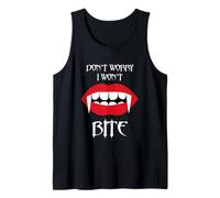 Dont Worry I Wont Bite Funny Vampire Halloween Spooky Season Tank Top