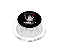 Don't Worry I'm From Tech Support Funny Cat PopSockets PopGrip for MagSafe