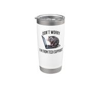 Don't Worry I'm from Tech Support Funny Possum Stainless Steel Insulated Tumbler