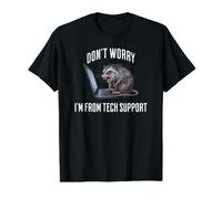 Don't Worry I'm from Tech Support Funny Possum Value Graphic T-Shirt