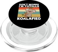 Don't worry, I'm totally Koalafied Koala PopSockets PopGrip for MagSafe