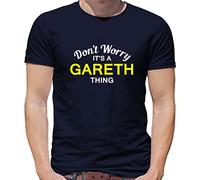 Don't Worry It's a Gareth Thing! - Mens T-Shirt - Navy - XL