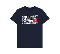 Don't Worry I've Got This Funny YouTube Tutorial Graphic T-Shirt