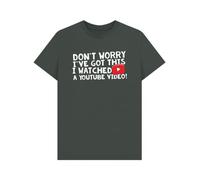 Don't Worry I've Got This Funny YouTube Tutorial Graphic T-Shirt