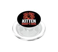 Don't Worry Kitten Daddy's Here Alpha Wolf Male Meme PopSockets PopGrip for MagSafe