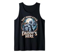 Don't Worry Kitten Daddy's Here Funny Alpha Wolf Meme Tank Top