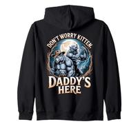 Don't Worry Kitten Daddy's Here Funny Alpha Wolf Meme Zip Hoodie