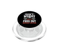 Don't Worry You'll Pass Out Before You Die Gym PopSockets PopGrip for MagSafe