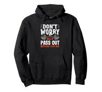 Don't Worry You'll Pass Out Before You Die Gym Pullover Hoodie