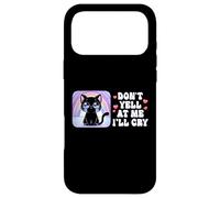 Don't Yell at Me I'll Cry Cute Cat with Rainbow Case for iPhone 17 Pro Max