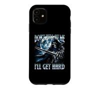 Don't Yell At me Ill Get Hard Skeleton Meme Cringe Funny Case for iPhone 11