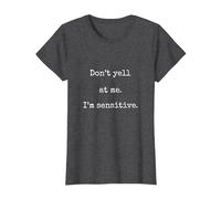 Dont Yell at Me Im Sensitive Funny Marcus VR Unhinged Meme T-Shirt, Women, Dark Heather Grey, 3X-Large