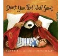 Don't You Feel Well, Sam?