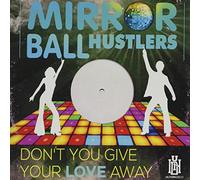 Don't You Give Your Love Away