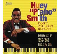 Don't You Just Know It - The Very Best Of 1956-1962 - Singles As & Bs