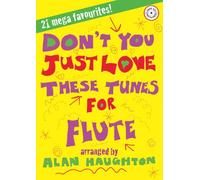 Don't You Just Love These Tunes for Flute Book/CD